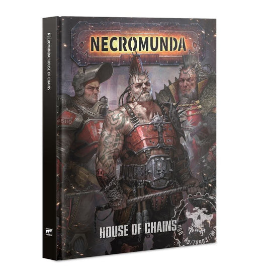 Necromunda - House of Chains (Hardback Book)