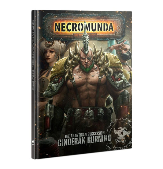 Necromunda - Aranthian Succession - Cinderak Burning (Hardback Book)