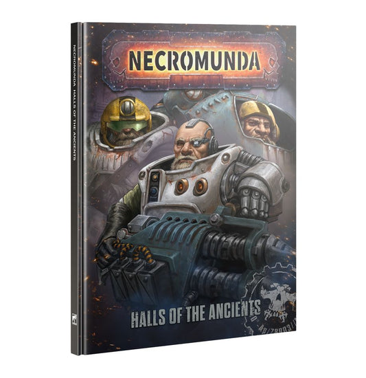 Necromunda - Halls Of The Ancients